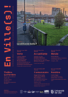 Affiche des conférences indiquant le programme de l'année (cf fichier pdf joint) et une photo urbaine présentant une rue avec une poubelle, un petit espace vert avec un arbre, une voie sur pont au loin, des bâtiments et de la circulation routière