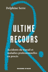 Couverture du livre "Ultime recours. Accidents du travail et maladies professionnelles en procès", "R." écrit à la main à la craie bleue sur fond noir